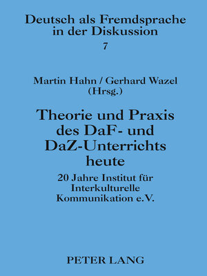 cover image of Theorie und Praxis des DaF- und DaZ-Unterrichts heute